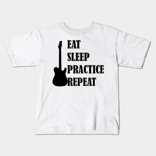 Eat Sleep Practice Repeat: Guitar Kids T-Shirt by GeneticRambles